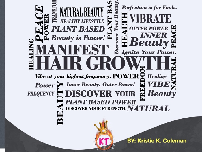 ManiFest Hair Growth- An Inner-Guide to Healing