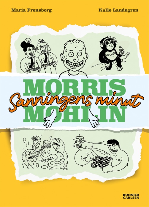 Morris Mohlin 4: Sanningens minut