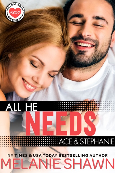 All He Needs – Ace & Stephanie