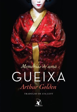 Capa do livro Memórias de uma Gueixa de Arthur Golden