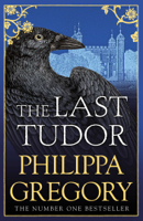 Philippa Gregory - The Last Tudor artwork