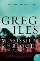 Greg Iles - Mississippi Blood artwork