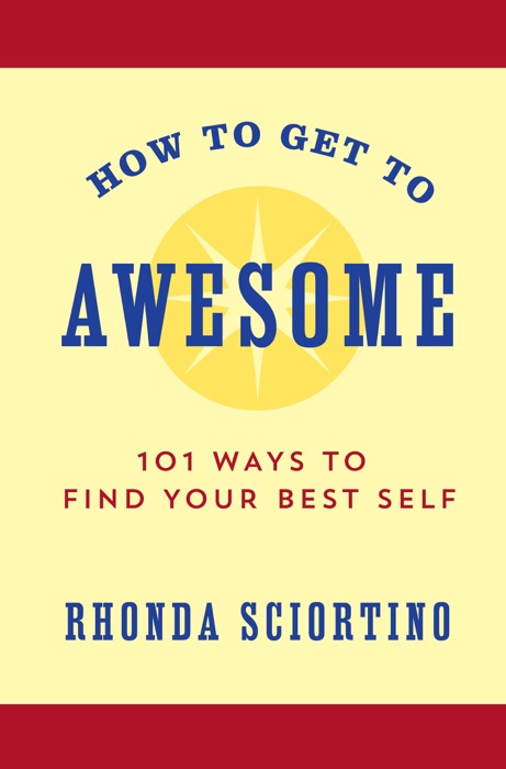 How to Get to Awesome