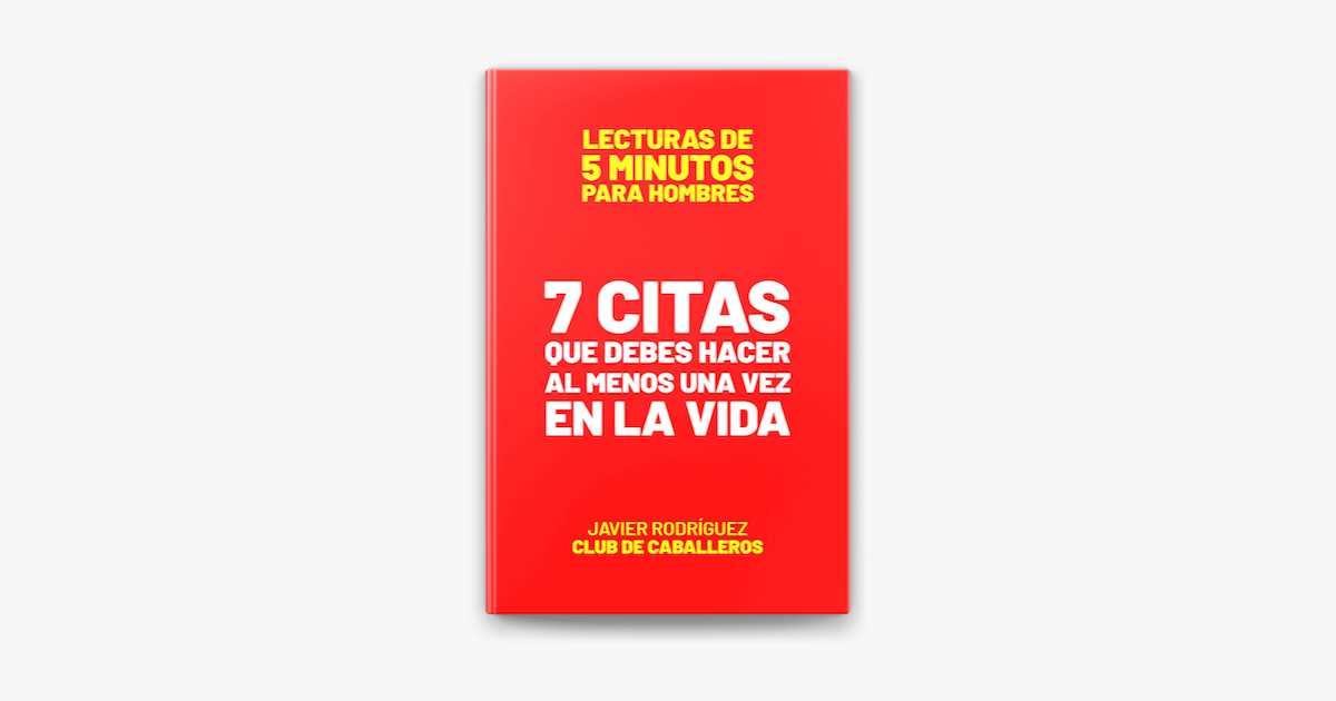 ‎7 Citas Que Debes Hacer Al Menos Una Vez En La Vida Sur Apple Books 8846