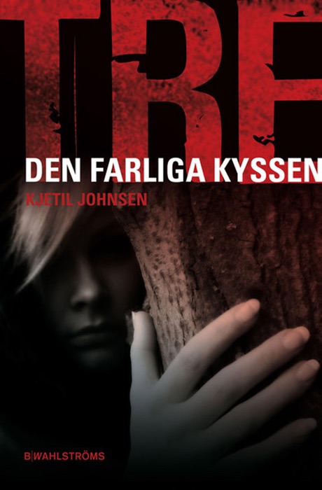 Den farliga kyssen