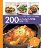 Hamlyn All Colour Cookery: 200 Slow Cooker Recipes - Sara Lewis