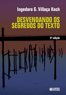 Capa do livro O que é Linguística Textual de Ingedore G. Villaça Koch