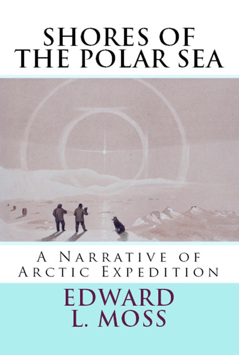 Shores of the Polar Sea