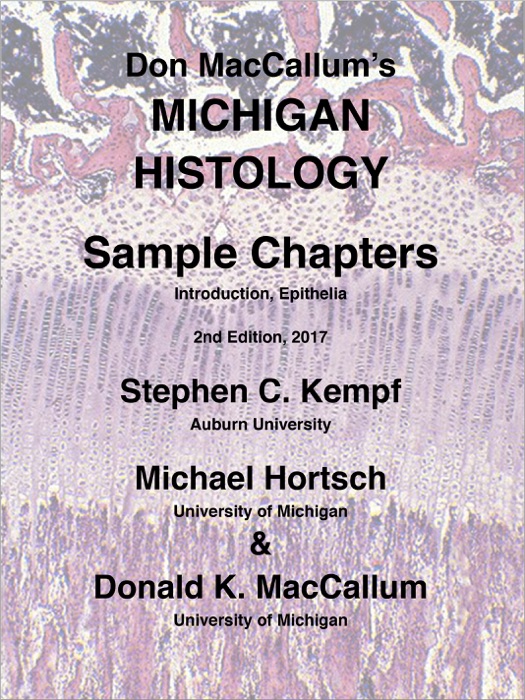 Don MacCallum's Michigan Histology, Sample Chapters
