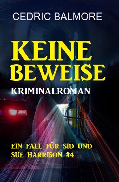 Keine Beweise: Ein Fall für Sid und Sue Harrison 4