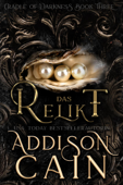 Das Relikt - Addison Cain