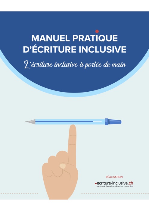 Manuel pratique d'écriture inclusive