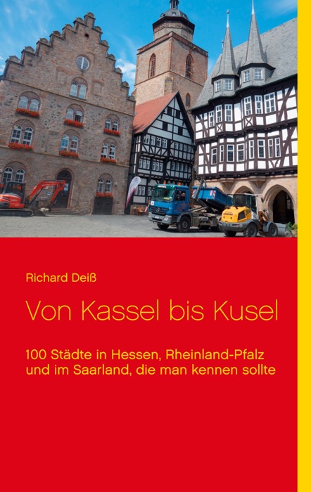 Von Kassel bis Kusel