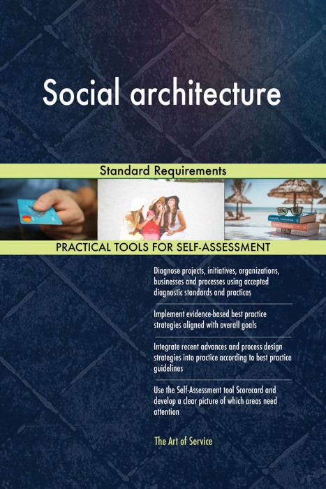 Social architecture Standard Requirements