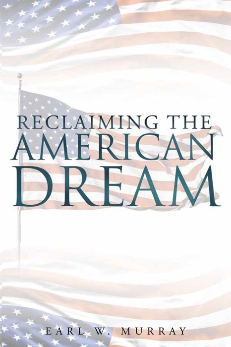 Reclaiming the American Dream