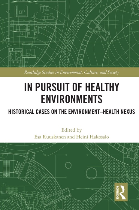 In Pursuit of Healthy Environments