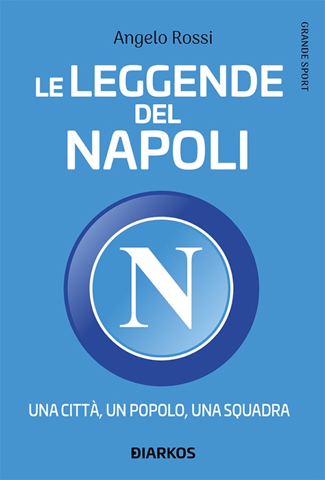 Le leggende del Napoli