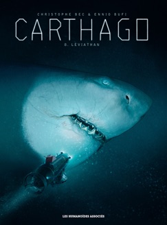 Carthago T8 - Christophe Bec & Ennio Bufi