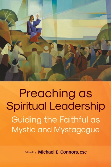 Preaching as Spiritual Leadership