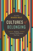 Cultures of Belonging - Alida Miranda-Wolff