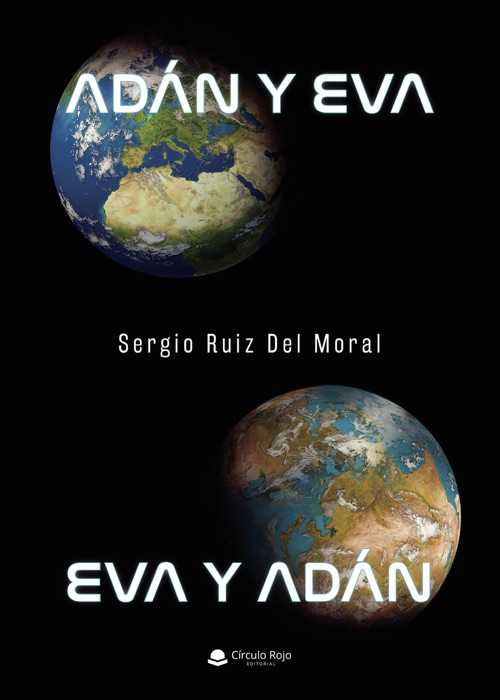 Adán y Eva. Eva y Adán