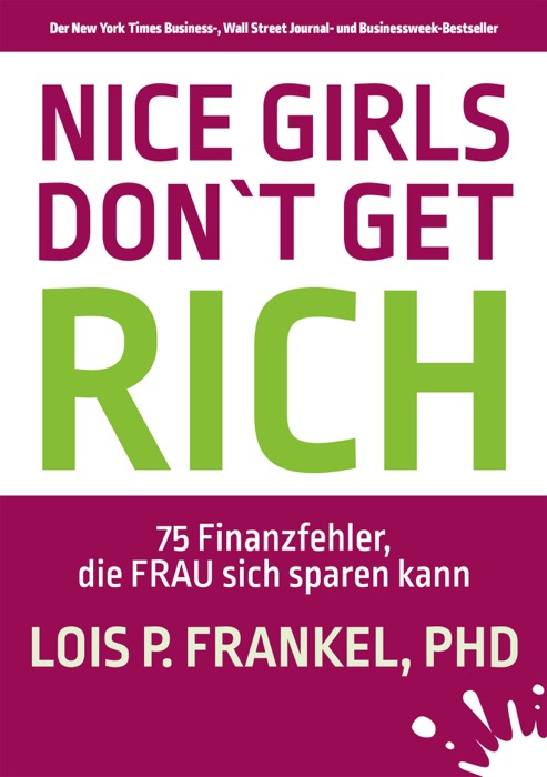 NICE GIRLS DON'T GET RICH