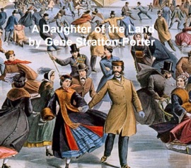 A Daughter of the Land - Gene Stratton-Porter by  Gene Stratton-Porter PDF Download