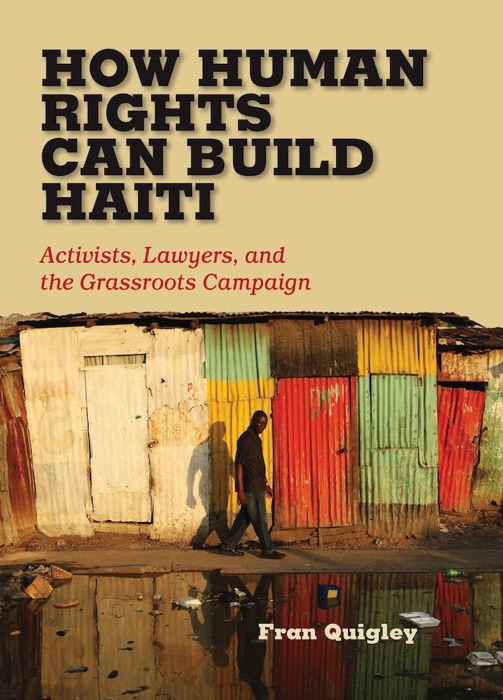 How Human Rights Can Build Haiti