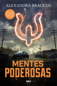 Mentes poderosas 1 - Mentes poderosas - Alexandra Bracken