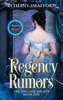 Regency Rumors - Bethany Swafford