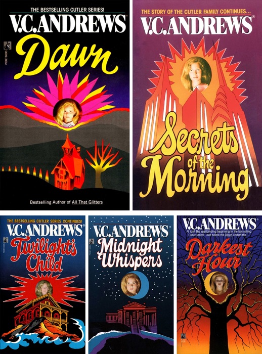 V. C. Andrews Cutler Family Series 5 Book Set: Dawn, Secrets of the Morning, Twilight's Child, Midnight Whispers, Darkest Hour
