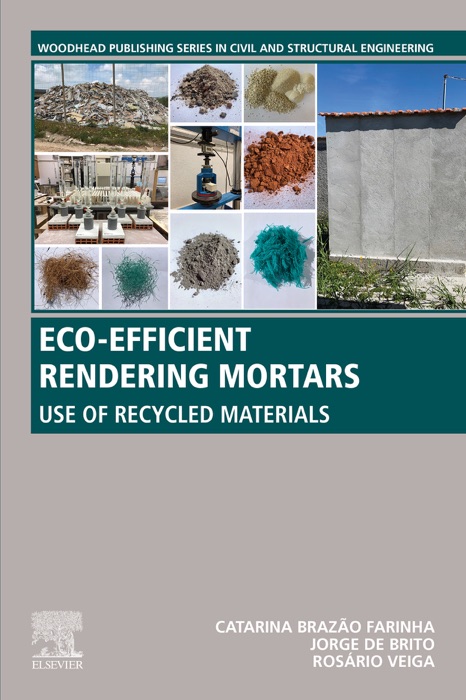 Eco-efficient Rendering Mortars (Enhanced Edition)