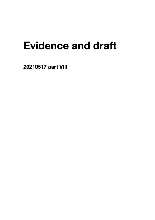 Evidence and draft