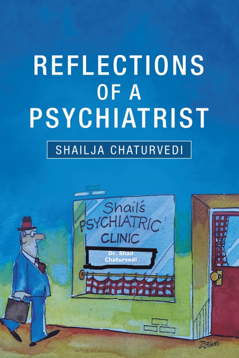 Reflections of a Psychiatrist