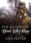 The Mating of Blind Billy Hipp - Lisa Oliver