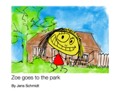 Zoe goes to the park - Jens Schmidt
