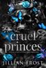 Cruel Princes - Jillian Frost