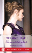 Pour un duché (Tome 2) - La candidate idéale - Lorraine Heath