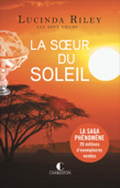La Sœur du soleil - Lucinda Riley & Marie-Axelle de la Rochefoucauld