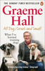 All Dogs Great and Small - Graeme Hall