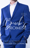 Buck's Promise - Elizabeth Lennox