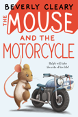The Mouse and the Motorcycle - Beverly Cleary