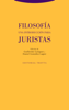 Filosofía. Una introducción para juristas - Guillermo Lariguet & Daniel González Lagier