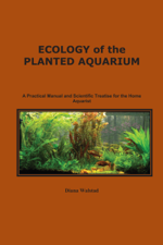 Ecology of the Planted Aquarium - Diana Walstad Cover Art