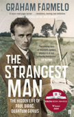 The Strangest Man - Graham Farmelo