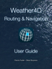 Weather4D Routing & Navigation User Guide - Francis Fustier & Olivier Bouyssou