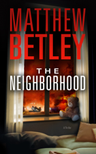 The Neighborhood - Matthew Betley Cover Art