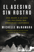 El asesino sin rostro - Michelle McNamara