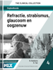 Refractie, strabismus, glaucoom en oogzenuw - N. Keekstra & H. Tan