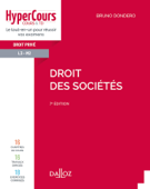 Droit des sociétés. 7e éd. - Bruno Dondero